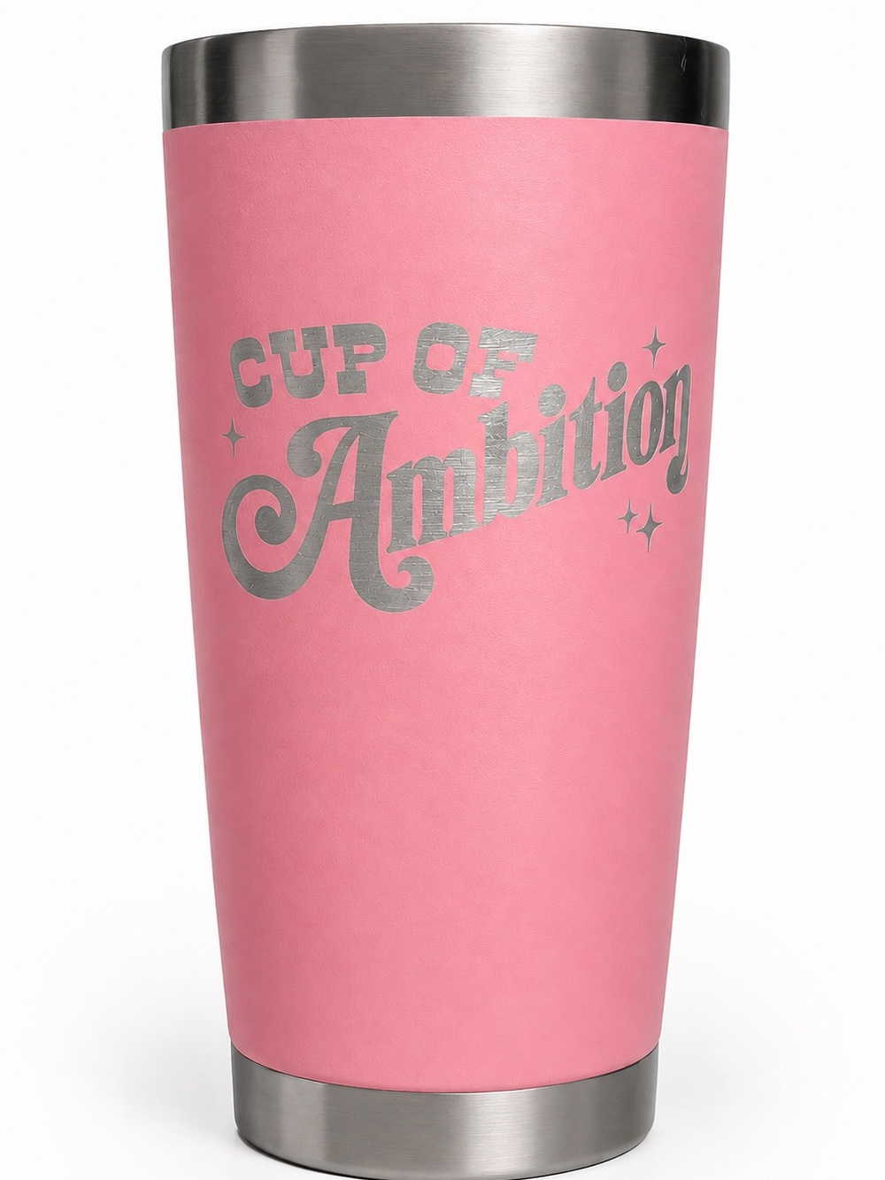Cup of Ambition Pink Insulated Tumbler - Unbranded